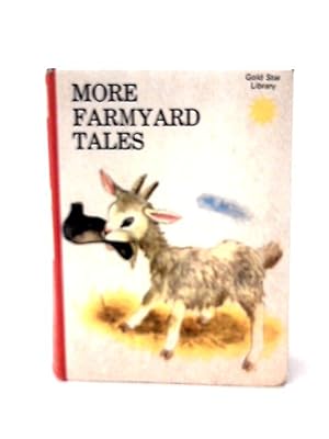 Immagine del venditore per More Farmyard Tales - venduto da World of Rare Books