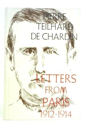 Bild des Verkufers fr Letters from Paris 1912-1914 zum Verkauf von World of Rare Books
