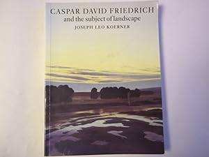 Bild des Verkufers fr Caspar David Friedrich and the subject of Landscape. zum Verkauf von Carmarthenshire Rare Books