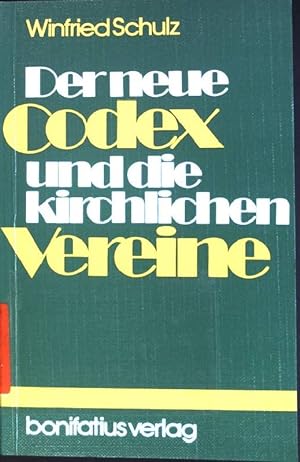 Seller image for Der neue Codex und die kirchlichen Vereine. for sale by books4less (Versandantiquariat Petra Gros GmbH & Co. KG)