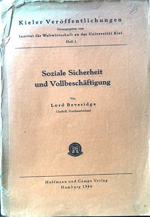 Seller image for Soziale Sicherheit und Vollbeschftigung. Kieler Verffentlichungen ; H. 1 for sale by books4less (Versandantiquariat Petra Gros GmbH & Co. KG)