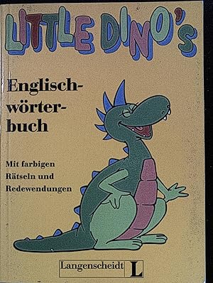 Bild des Verkufers fr Little Dino's Englischwrterbuch : Englisch-Deutsch, Deutsch-Englisch. zum Verkauf von books4less (Versandantiquariat Petra Gros GmbH & Co. KG)