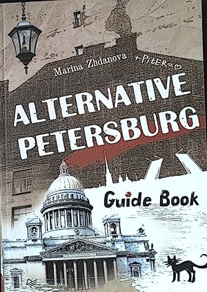 Seller image for Alternative Petersburg. Guide Book. for sale by books4less (Versandantiquariat Petra Gros GmbH & Co. KG)