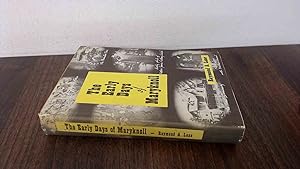Seller image for The Early Days of Maryknoll for sale by BoundlessBookstore
