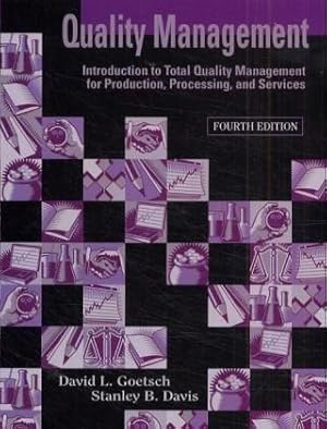 Bild des Verkufers fr Quality Management: Introduction to Total Quality Management for Production, Processing, and Services: International Edition zum Verkauf von WeBuyBooks