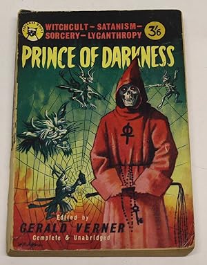 Immagine del venditore per Prince of Darkness: Witchcraft - Satanism - Sorcery - Lycanthropy. venduto da H4o Books
