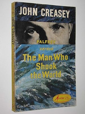 Seller image for The Man Who Shook the World - Dr Palfrey Series #14 for sale by Manyhills Books