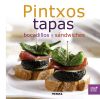 Cocina en casa. Pintxos, tapas, bocadillos y sándwiches