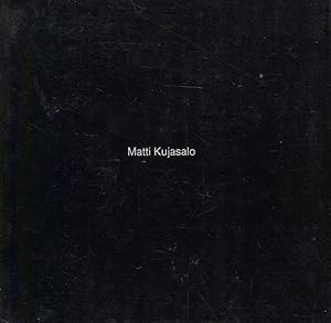 Seller image for Matti Kujasalo for sale by Moraine Books