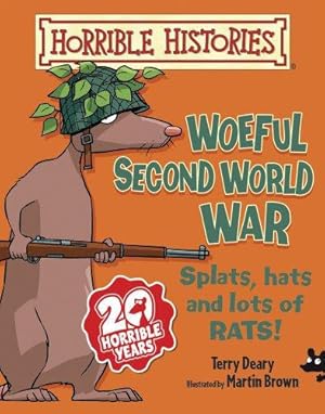 Immagine del venditore per Woeful Second World War (Horrible Histories) venduto da WeBuyBooks