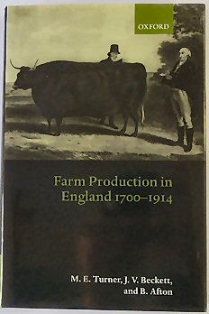 Seller image for Farm Production in England, 1700-1914 for sale by PsychoBabel & Skoob Books