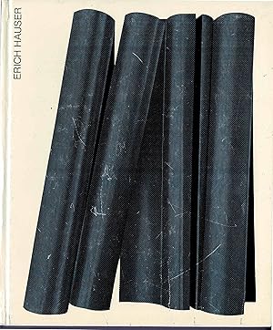 Imagen del vendedor de Erich Hauser - Werkerzeichnis Plastik 1962 bis 1969 - Druckgrafik 1961 bis 1969 (Originalausgabe 1970) a la venta por Libro-Colonia (Preise inkl. MwSt.)