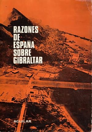 Seller image for Razones de Espaa sobre Gibraltar for sale by Librera Cajn Desastre