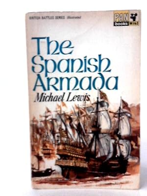 Seller image for The Spanish Armada for sale by World of Rare Books