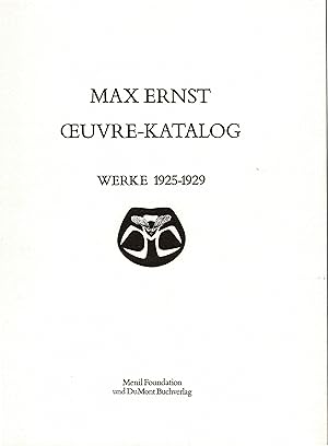 Seller image for Max Ernst Oeuvre--Katalog. Werke 1925-1929 (Originalausgabe 1976) for sale by Libro-Colonia (Preise inkl. MwSt.)
