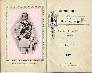 Patriotischer Hausschatz. Illustriertes Prachtwerk für das deutsche Volk. (Ausgabe 1894)