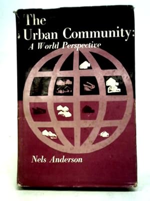 Imagen del vendedor de The Urban Community: A World Perspective a la venta por World of Rare Books