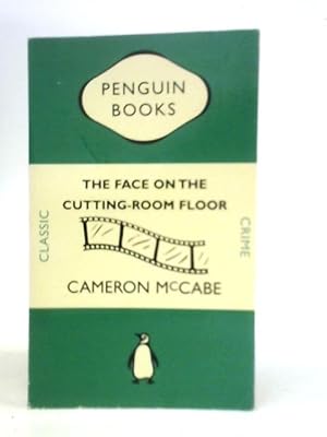 Seller image for The Face On the Cutting-Room Floor for sale by World of Rare Books