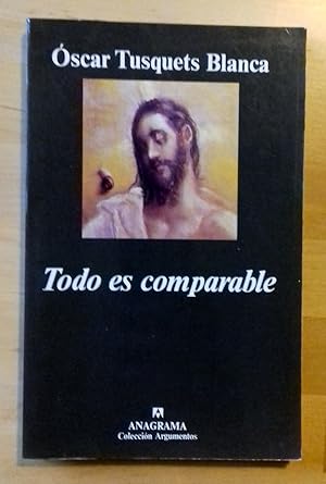 Bild des Verkufers fr TODO ES COMPARABLE zum Verkauf von Itziar Arranz Libros & Dribaslibros