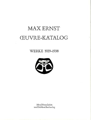 Max Ernst Oeuvre--Katalog. Werke 1929-1938. (Originalausgabe 1979)