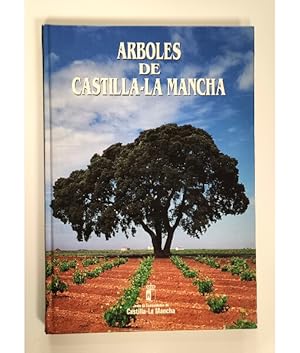 Imagen del vendedor de RBOLES DE CASTILLA-LA MANCHA a la venta por Librera Llera Pacios