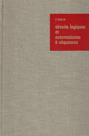 Imagen del vendedor de Circuits logiques et automatismes  squences a la venta por Librera Cajn Desastre