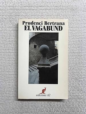 Seller image for El vagabund for sale by Campbell Llibres