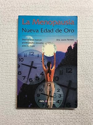 Seller image for La Menopausia. Nueva Edad De Oro for sale by Campbell Llibres