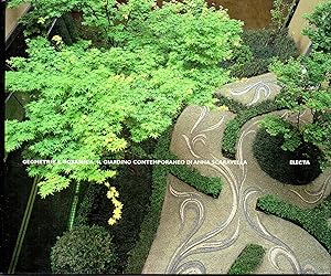 Geometrie e botanica. Il giardino contemporaneo di Anna Scaravella