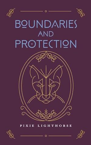 Bild des Verkufers fr Boundaries and Protection by Lighthorse, Pixie [Hardcover ] zum Verkauf von booksXpress
