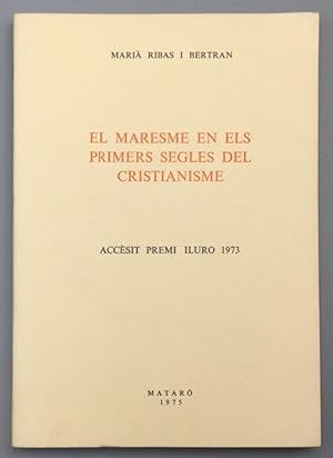 Bild des Verkufers fr El Maresme en els primers segles del cristianisme zum Verkauf von Els llibres de la Vallrovira