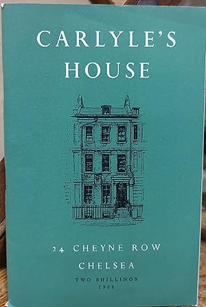 Bild des Verkufers fr Carlyle's House Chelsea: Illustrated Catalogue with a History of the House zum Verkauf von Shore Books