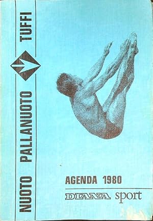 Immagine del venditore per Nuoto pallanuuoto tuffi. Agenda 1980 Diana Sport venduto da Librodifaccia