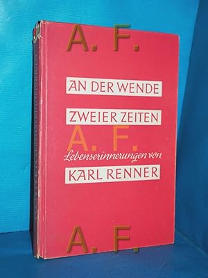 Bild des Verkufers fr An der Wende zweier Zeiten zum Verkauf von Antiquarische Fundgrube e.U.