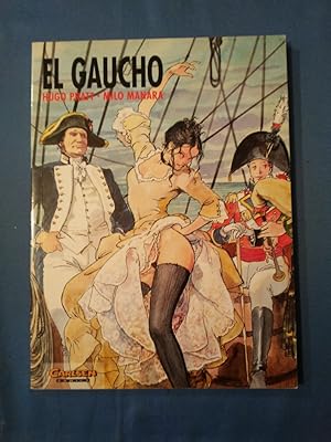 Bild des Verkufers fr El Gaucho. Hugo Pratt ; Milo Manara. [Aus dem Franz. von Resel Rebiersch] / Carlsen-Comics zum Verkauf von Antiquariat BehnkeBuch