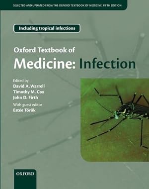 Immagine del venditore per Oxford Textbook of Medicine: Infection venduto da BuchWeltWeit Ludwig Meier e.K.