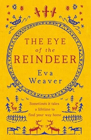 Seller image for The Eye of the Reindeer for sale by BuchWeltWeit Ludwig Meier e.K.