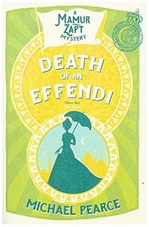 Seller image for Death of an Effendi for sale by BuchWeltWeit Ludwig Meier e.K.