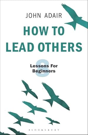 Seller image for How to Lead Others for sale by BuchWeltWeit Ludwig Meier e.K.