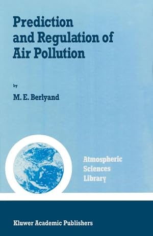 Seller image for Prediction and Regulation of Air Pollution for sale by BuchWeltWeit Ludwig Meier e.K.