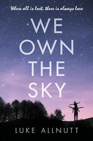Seller image for We Own The Sky for sale by BuchWeltWeit Ludwig Meier e.K.