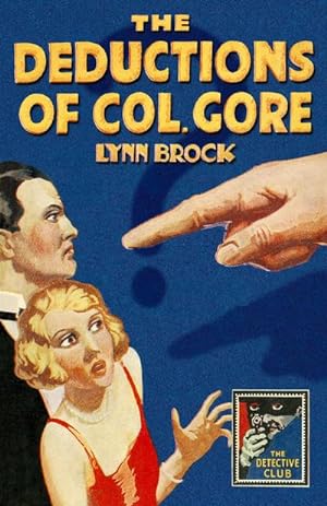 Bild des Verkufers fr The Deductions of Colonel Gore zum Verkauf von BuchWeltWeit Ludwig Meier e.K.