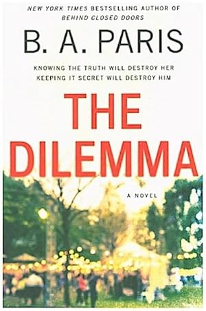 Image du vendeur pour The Dilemma : A Novel mis en vente par AHA-BUCH GmbH