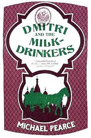 Seller image for Dmitri and the Milk-Drinkers for sale by BuchWeltWeit Ludwig Meier e.K.