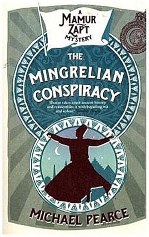 Seller image for The Mingrelian Conspiracy for sale by BuchWeltWeit Ludwig Meier e.K.