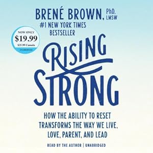 Imagen del vendedor de Rising Strong : How the Ability to Reset Transforms the Way We Live, Love, Parent, and Lead a la venta por AHA-BUCH GmbH