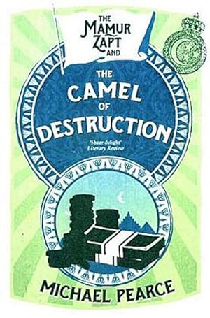Seller image for The Mamur Zapt and the Camel of Destruction for sale by BuchWeltWeit Ludwig Meier e.K.