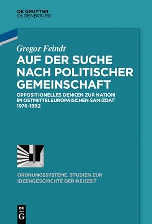 Immagine del venditore per Auf der Suche nach politischer Gemeinschaft venduto da BuchWeltWeit Ludwig Meier e.K.