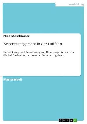 Seller image for Krisenmanagement in der Luftfahrt for sale by BuchWeltWeit Ludwig Meier e.K.