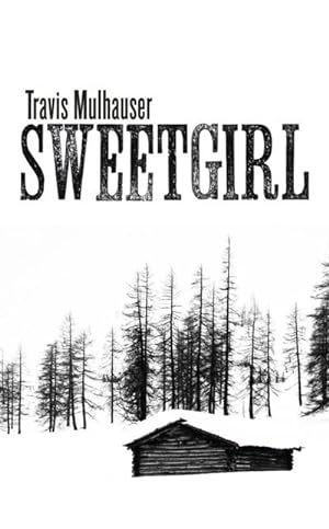 Seller image for Sweetgirl for sale by BuchWeltWeit Ludwig Meier e.K.